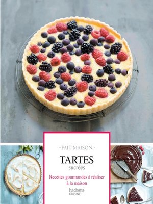 cover image of Tartes sucrées Fait Maison